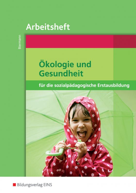 Cover-Bild Ökologie und Gesundheit für die sozialpädagogische Erstausbildung