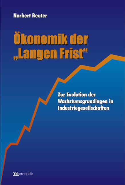 Cover-Bild Ökonomik der "Langen Frist"