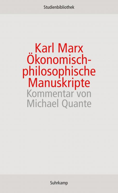 Cover-Bild Ökonomisch-philosophische Manuskripte