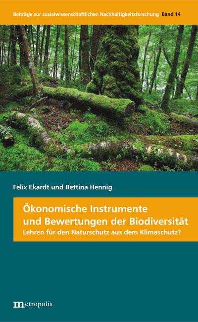 Cover-Bild Ökonomische Instrumente und Bewertungen der Biodiversität