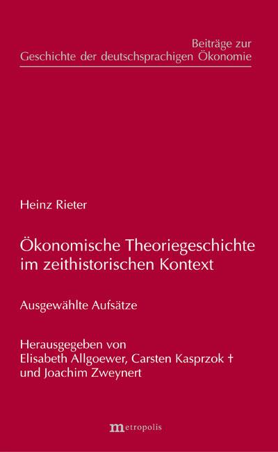 Cover-Bild Ökonomische Theoriegeschichte im zeithistorischen Kontext