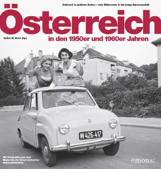 Cover-Bild Österreich in den 50er und 60er Jahren