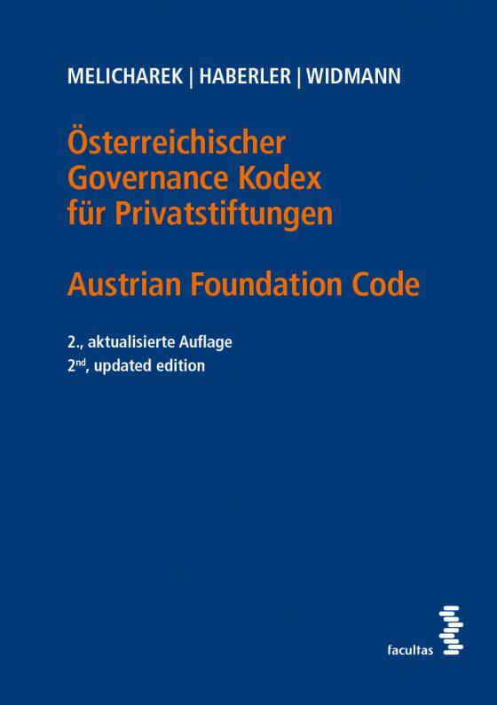 Cover-Bild Österreichischer Governance Kodex für Privatstiftungen / Austrian Foundation Code