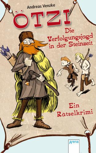 Cover-Bild Ötzi – Die Verfolgungsjagd in der Steinzeit
