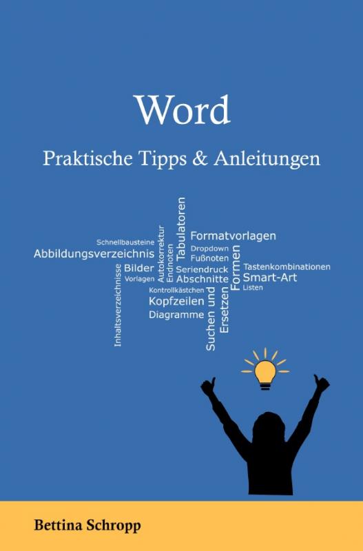 Cover-Bild Office Tipps / Word: Praktische Tipps und Anleitungen