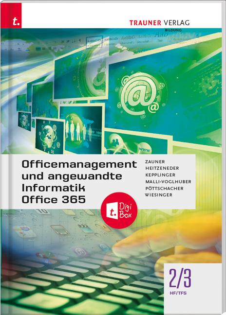 Cover-Bild Officemanagement und angewandte Informatik 2/3 HF/TFS Office 365 + TRAUNER-DigiBox