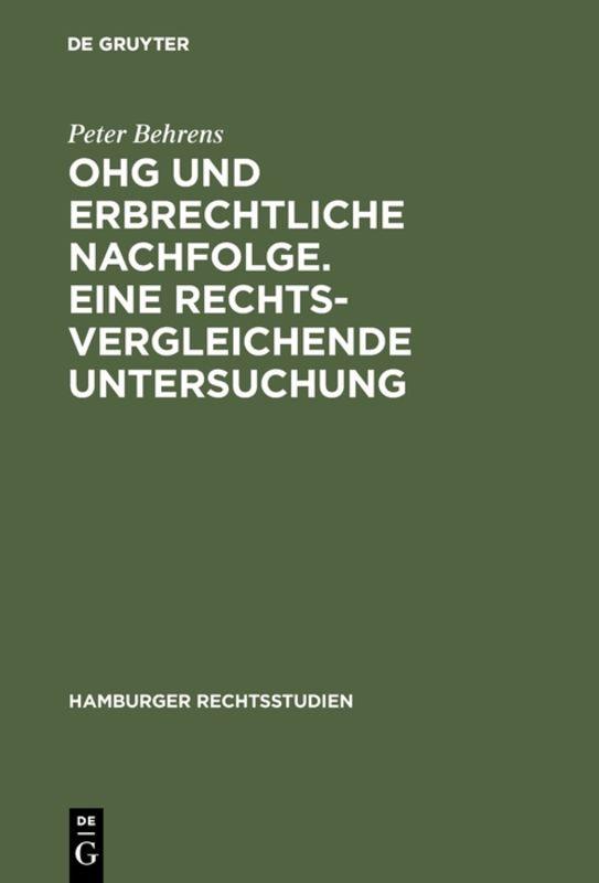 Cover-Bild OHG und erbrechtliche Nachfolge. Eine rechtsvergleichende Untersuchung