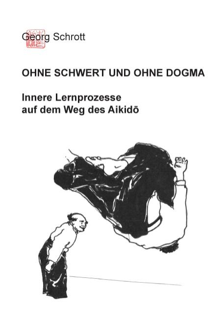 Cover-Bild Ohne Schwert und ohne Dogma