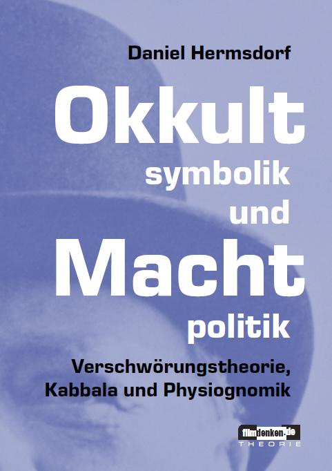 Cover-Bild Okkultsymbolik und Machtpolitik