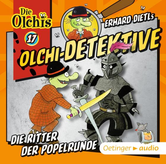 Cover-Bild Olchi-Detektive 17 Die Ritter der Popelrunde (CD)