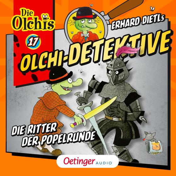 Cover-Bild Olchi-Detektive 17. Die Ritter der Popelrunde