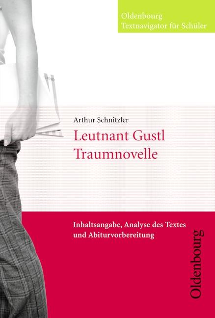 Cover-Bild Oldenbourg Textnavigator für Schüler / Leutnant Gustl / Die Traumnovelle