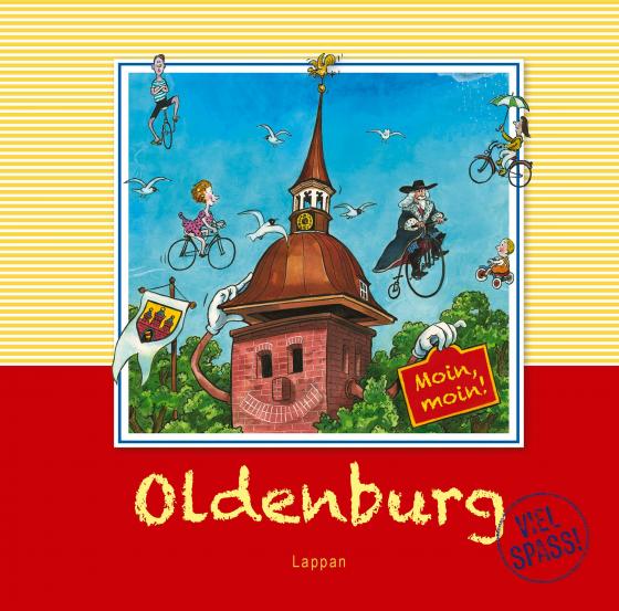 Cover-Bild Oldenburg - Viel Spaß!