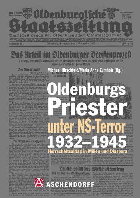 Cover-Bild Oldenburgs Priester unter NS-Terror 1932-1945