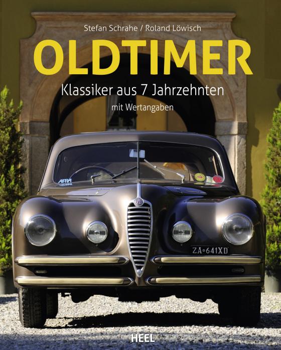 Cover-Bild Oldtimer - Klassiker aus 7 Jahrzehnten