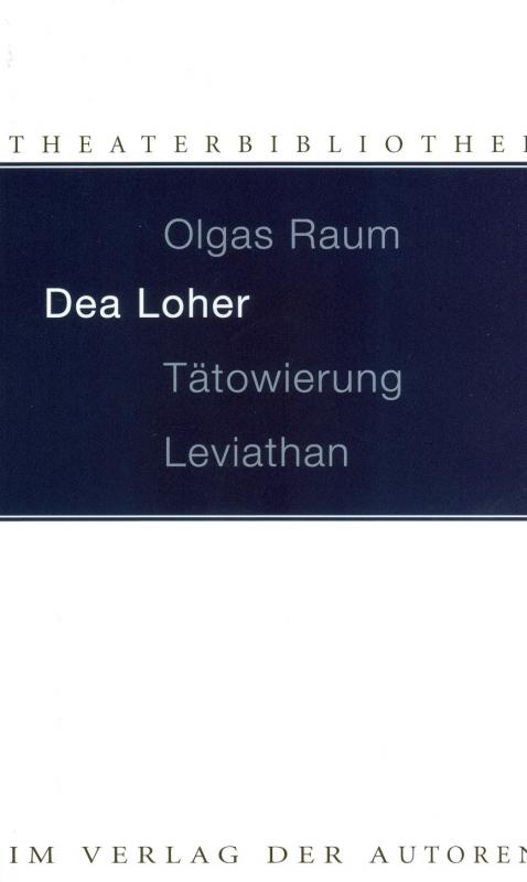 Cover-Bild Olgas Raum / Tätowierung / Leviathan