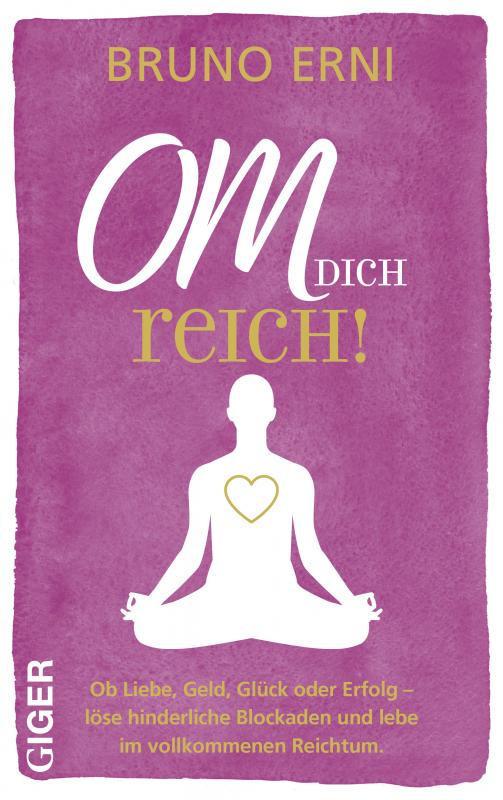 Cover-Bild OM dich REICH!