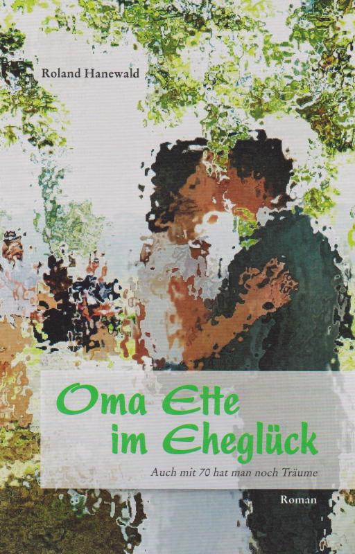 Cover-Bild Oma Ette im Eheglück