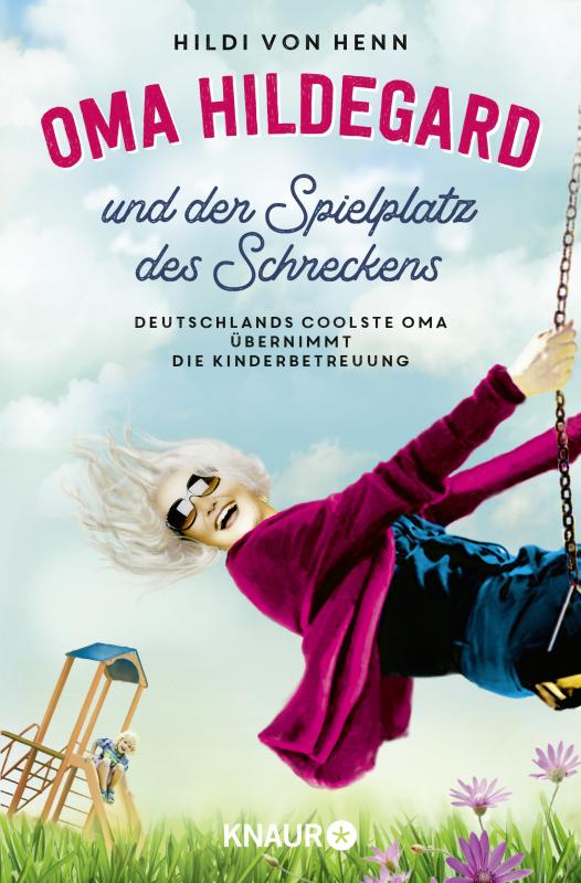 Cover-Bild Oma Hildegard und der Spielplatz des Schreckens