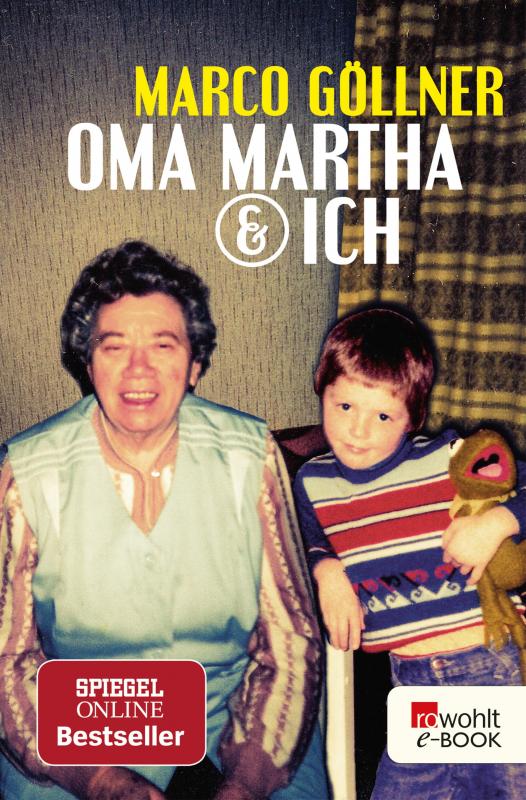 Cover-Bild Oma Martha & ich