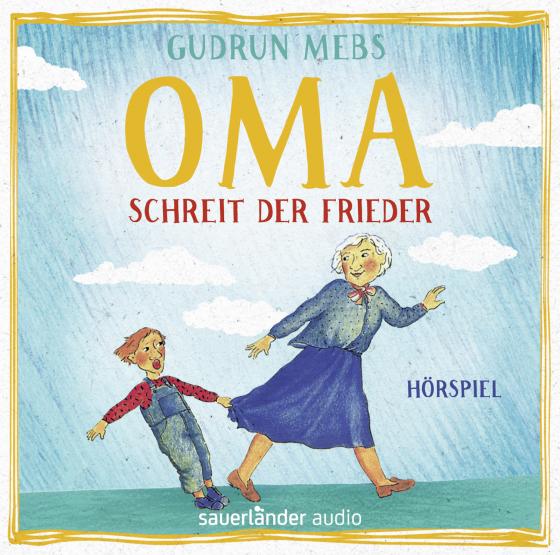 Cover-Bild »Oma!«, schreit der Frieder