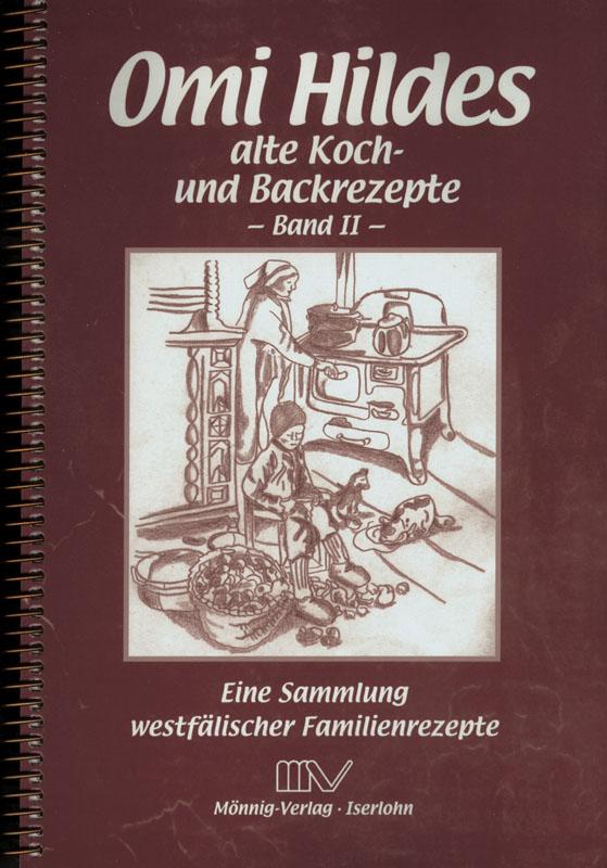 Cover-Bild Omi Hildes alte Koch- und Backrezepte II
