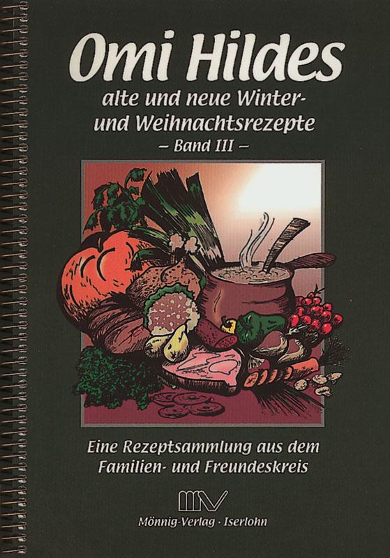 Cover-Bild Omi Hildes alte und neue Winter- und Weihnachtsrezepte