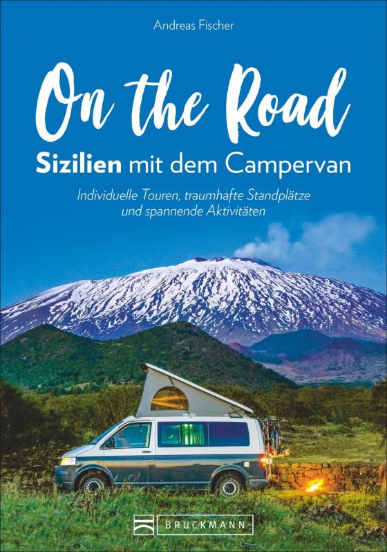 Cover-Bild On the Road – Sizilien mit dem Campervan