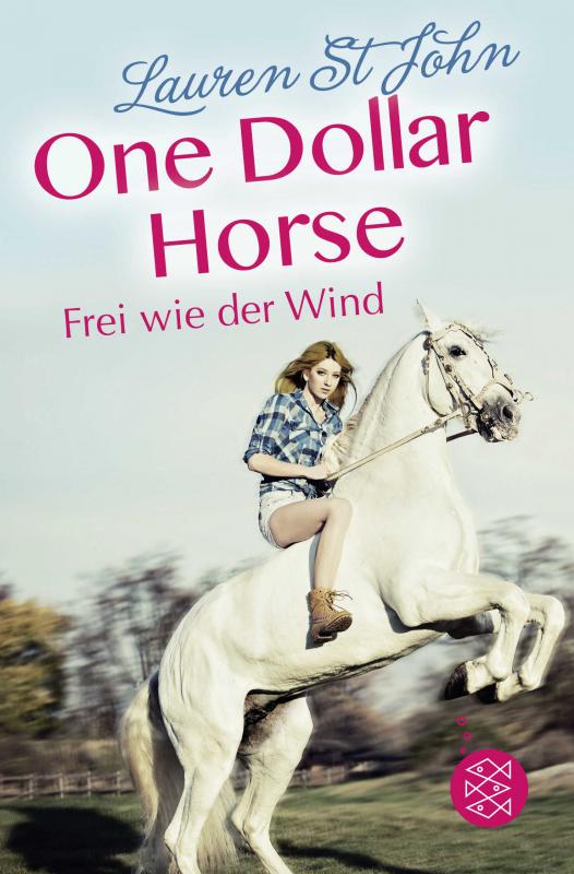 Cover-Bild One Dollar Horse – Frei wie der Wind