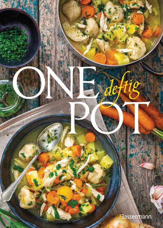 Cover-Bild One Pot deftig - Die besten Rezepte für Eintopfgerichte. Wenige Zutaten, einfache Zubereitung -