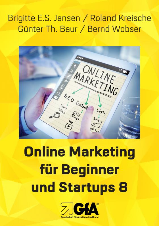 Cover-Bild Online Marketing für Beginner und Startups / Online Marketing für Beginner und Startups 8