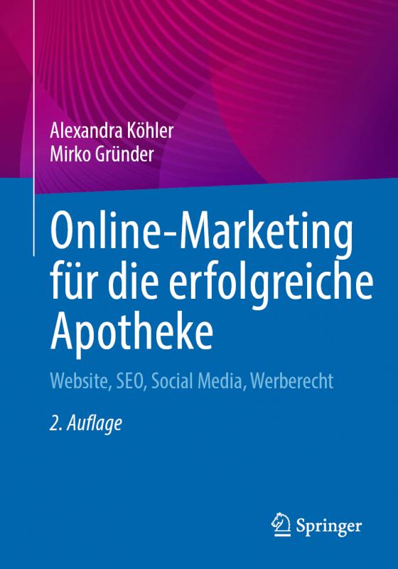 Cover-Bild Online-Marketing für die erfolgreiche Apotheke