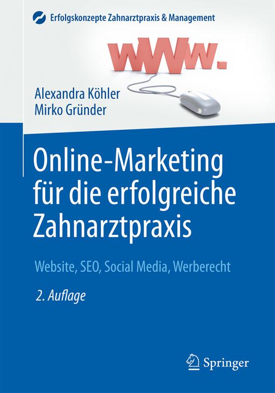 Cover-Bild Online-Marketing für die erfolgreiche Zahnarztpraxis