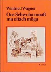 Cover-Bild Ons Schwoba muass ma oifach möga