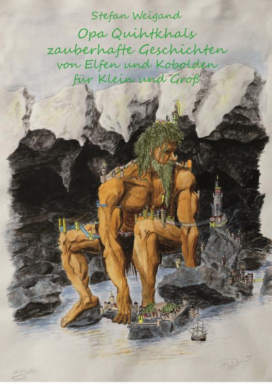 Cover-Bild Opa Quihtkhal's zauberhafte Geschichten von Elfen und Kobolden für Klein und Groß