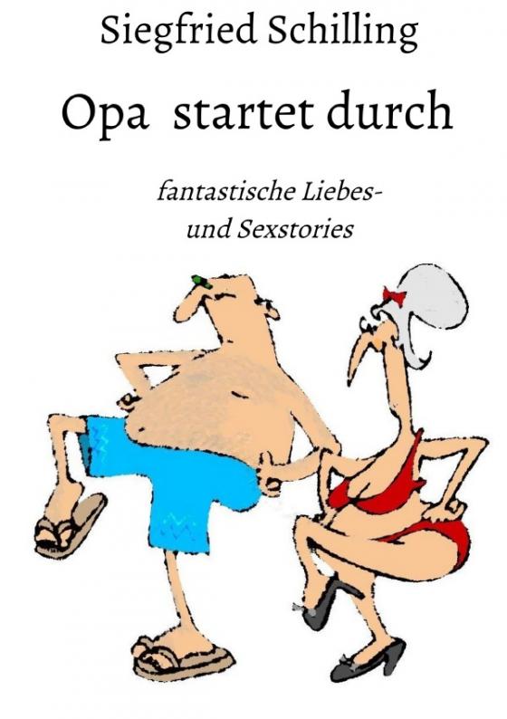 Cover-Bild Opa startet durch