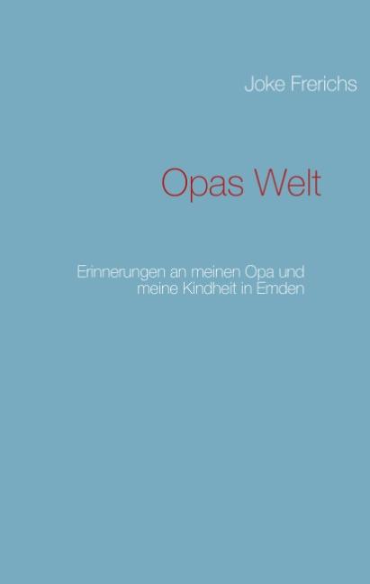 Cover-Bild Opas Welt