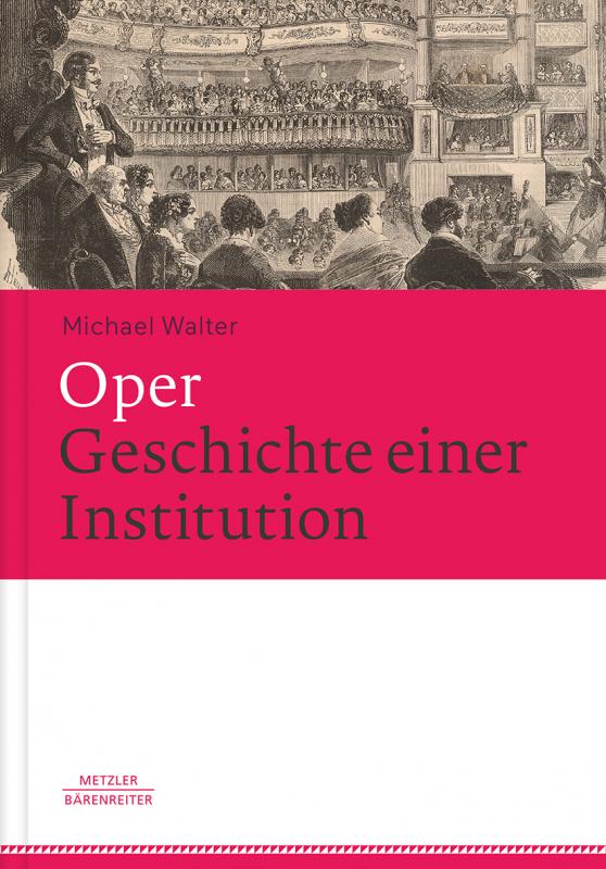 Cover-Bild Oper. Geschichte einer Institution