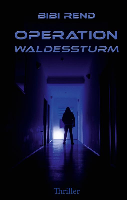 Cover-Bild Operation Waldessturm