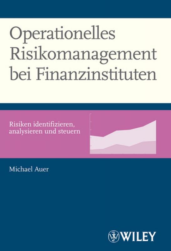 Cover-Bild Operationelles Risikomanagement bei Finanzinstituten