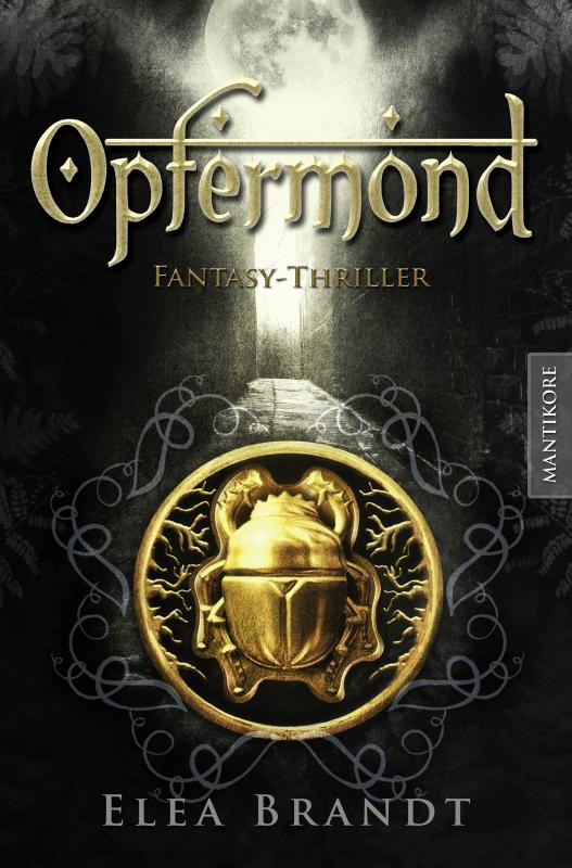 Cover-Bild Opfermond - Ein Fantasy-Thriller