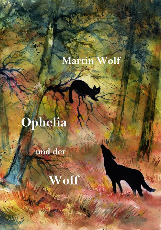 Cover-Bild Ophelia und der Wolf