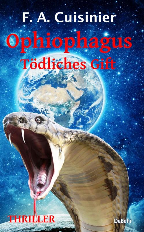 Cover-Bild Ophiophagus - Tödliches Gift - Thriller