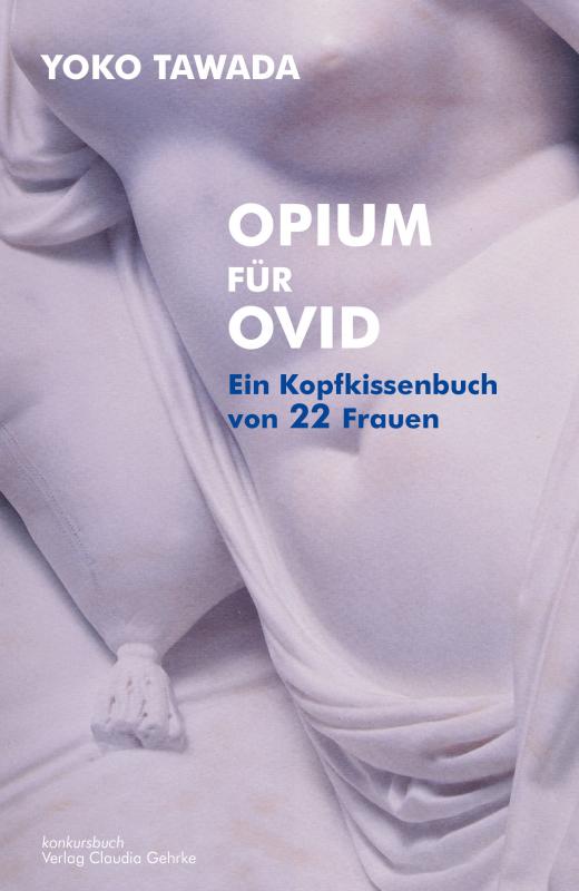 Cover-Bild Opium für Ovid - Ein Kopfkissenbuch von 22 Frauen