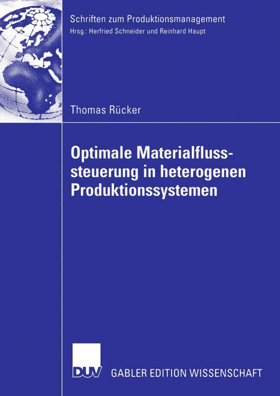 Cover-Bild Optimale Materialflusssteuerung in heterogenen Produktionssystemen