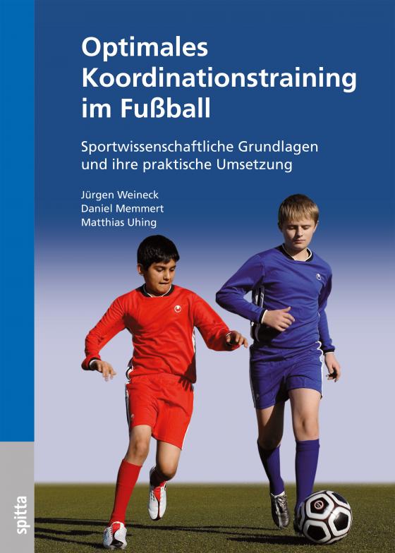 Cover-Bild Optimales Koordinationstraining im Fußball