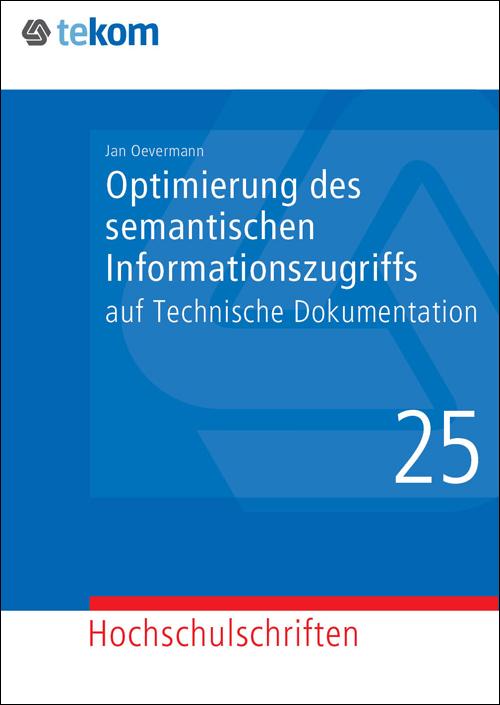 Cover-Bild Optimierung des semantischen Informationszugriffs auf Technische Dokumentation