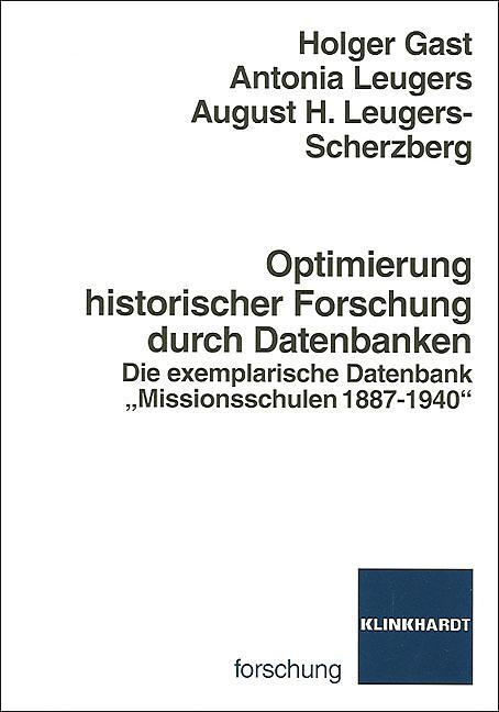 Cover-Bild Optimierung historischer Forschung durch Datenbanken