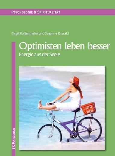 Cover-Bild Optimisten leben besser