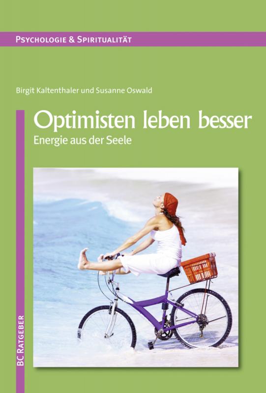 Cover-Bild Optimisten leben besser